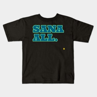 Sana All Kids T-Shirt